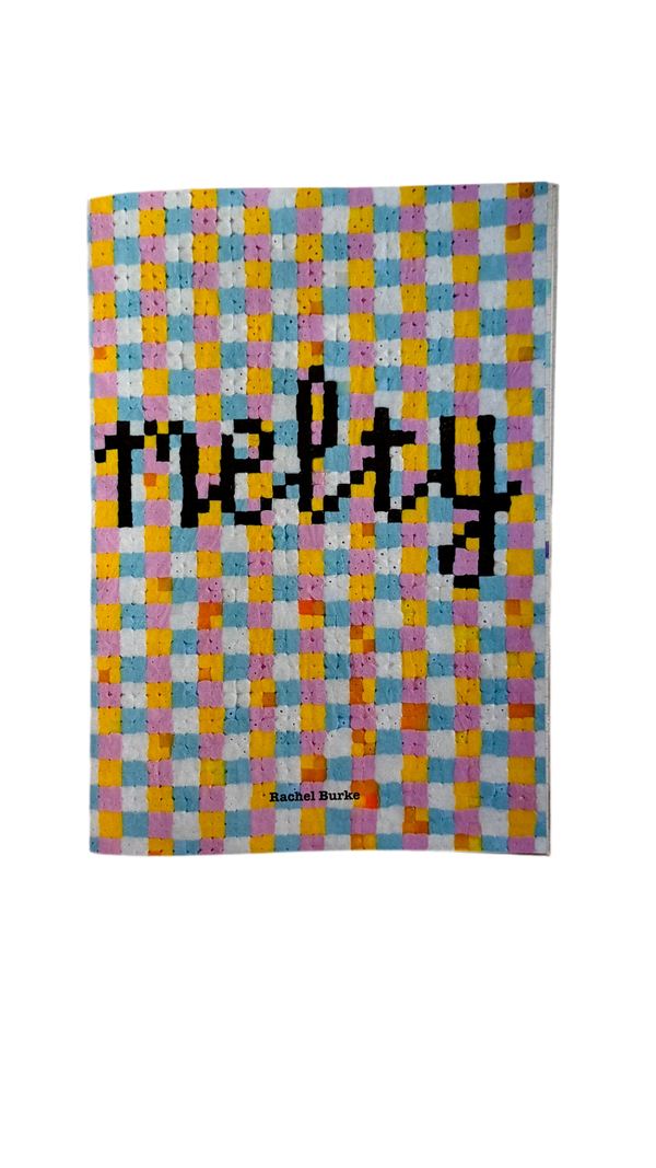 MELTY- Rachel Burke