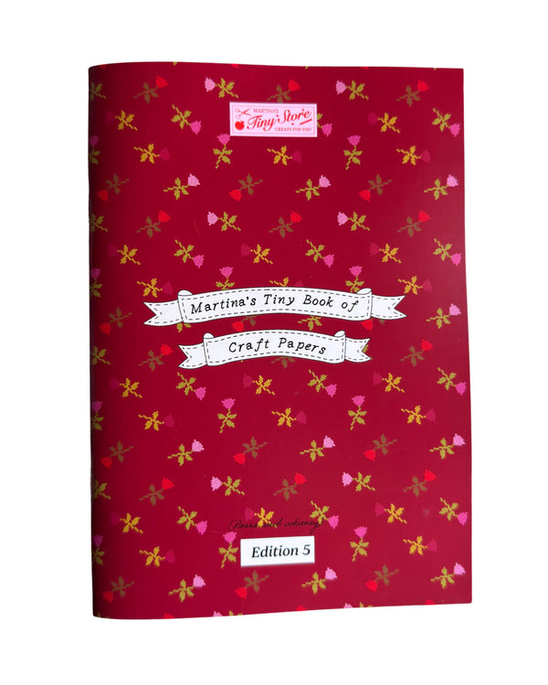 Martina’s Tiny Book of Scrapbooking Papers (Edition 5: Whimsy & Roses)