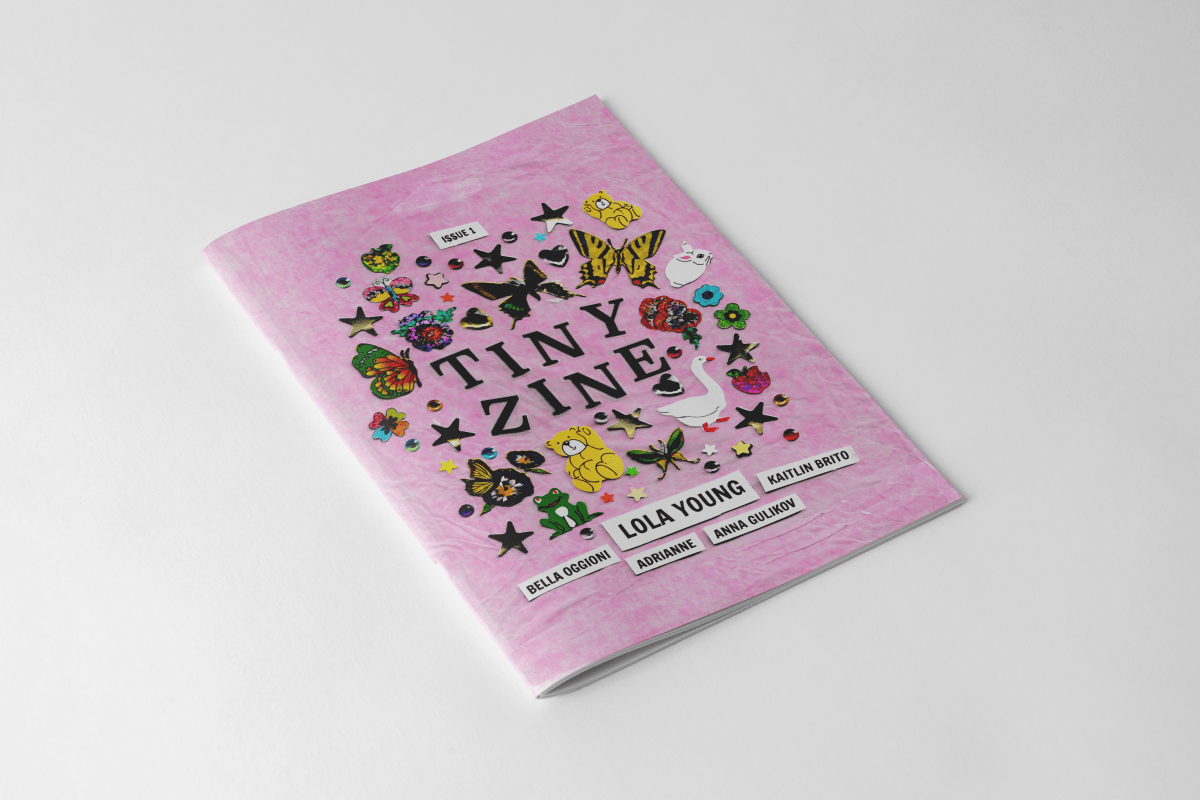 TINYZINE ISSUE #1: Ft. LOLA YOUNG, BELLA OGGIONI, KAITLIN BRITO & MORE - TINYSTORETINYSTORETangible